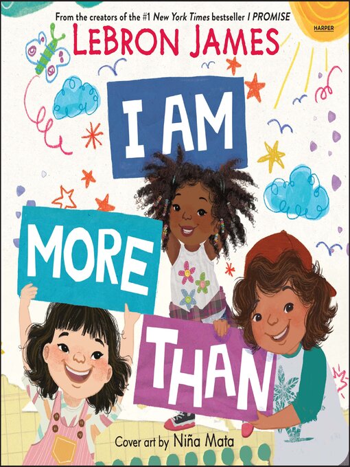 Title details for I Am More Than by LeBron James - Available